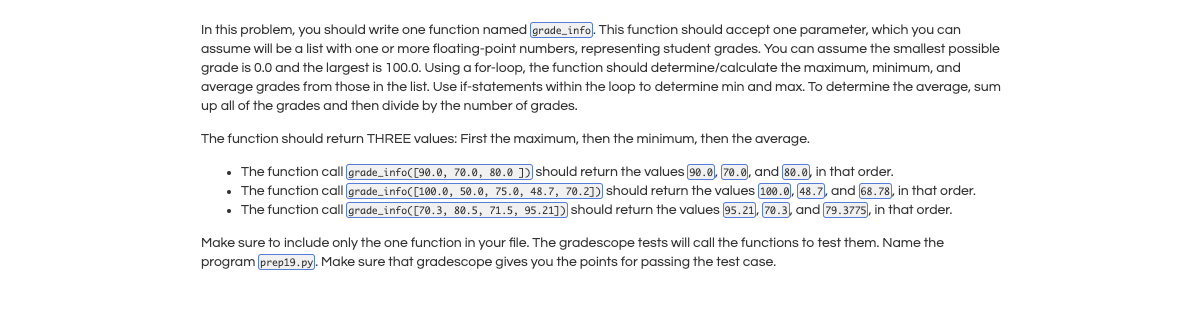  In this problem, you should write one function named grade_info. This