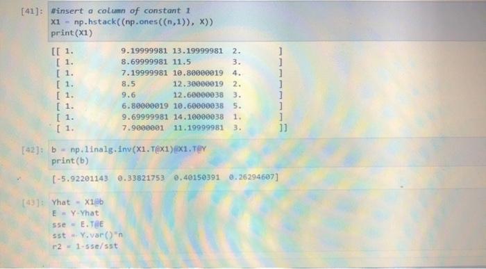 independent variables. You must submit the notebook. 39]: df - pd.read_csv ("mire.csv")