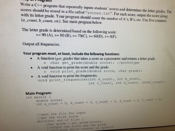  Write a C++ program that repeatedly inputs students scores and determines