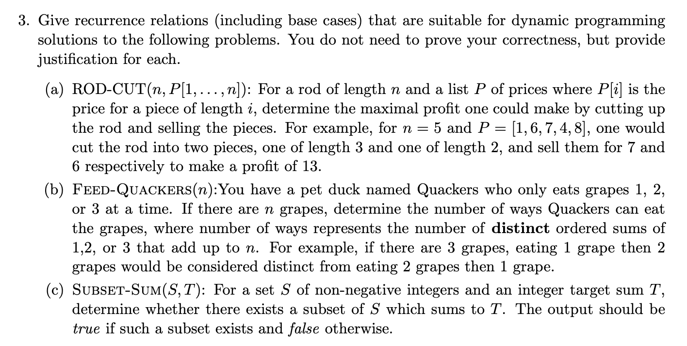  3. Give recurrence relations (including base cases) that are suitable for