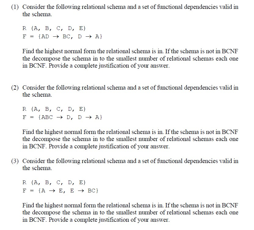 Hi I need some help with Relational Databases. (1) Consider the following