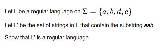Let L be a regular language on sigma = {a, b,