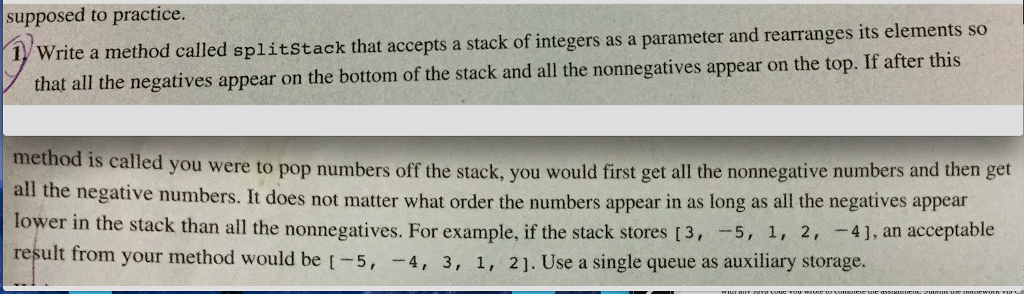  Write a method called splitStack that accepts a stack of integers