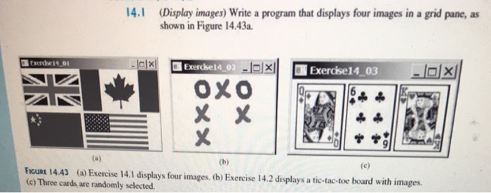  Include comments Write a program that displays four images in a