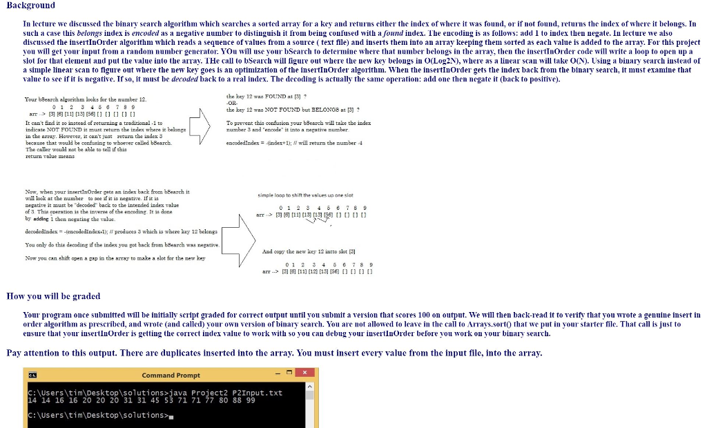  /* Project2.java InsertInOrder with bSearch optimization to compute insertion index STUDENT