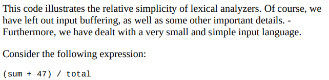 lexical analyzer (front.c) on page 166 in the textbook. Your console application