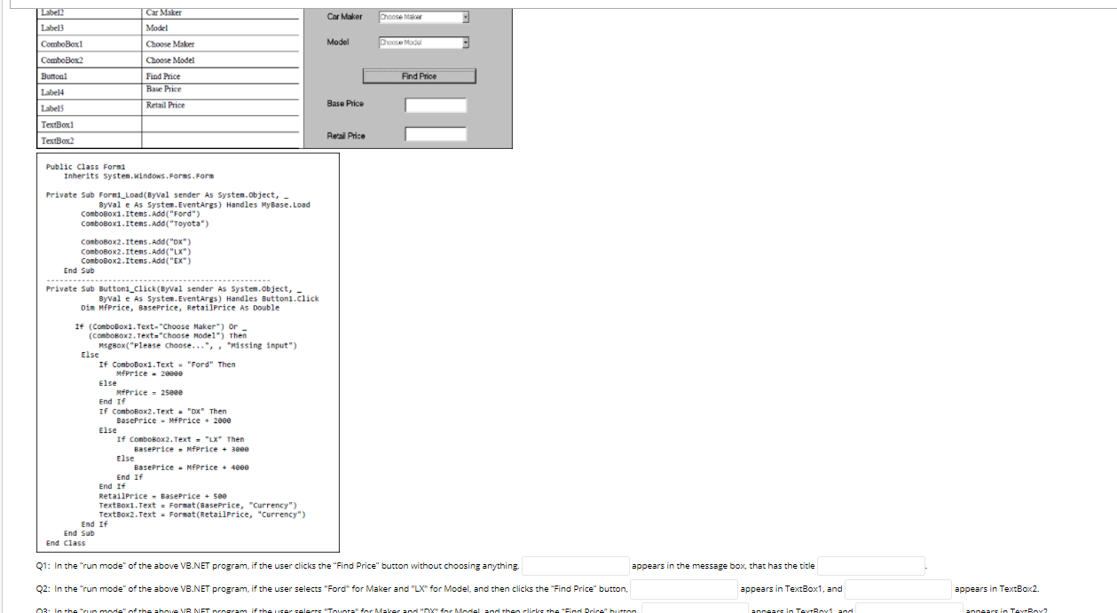  Review the completed VB.NET program below that is for the shown