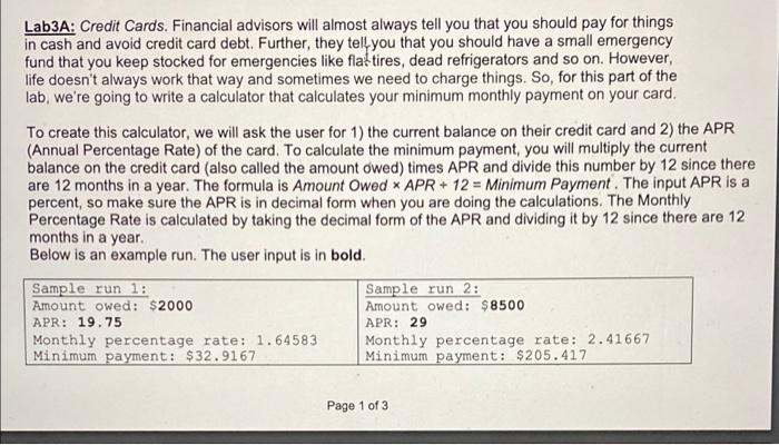 Can someone code this in java as simple as they can Lab3A: