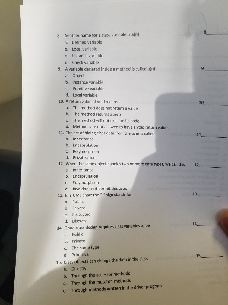  Another name for a class variable is a(n) a. Defined variable