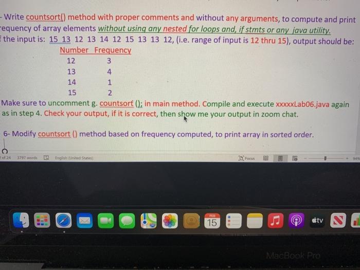  - Write countsort() method with proper comments and without any arguments,