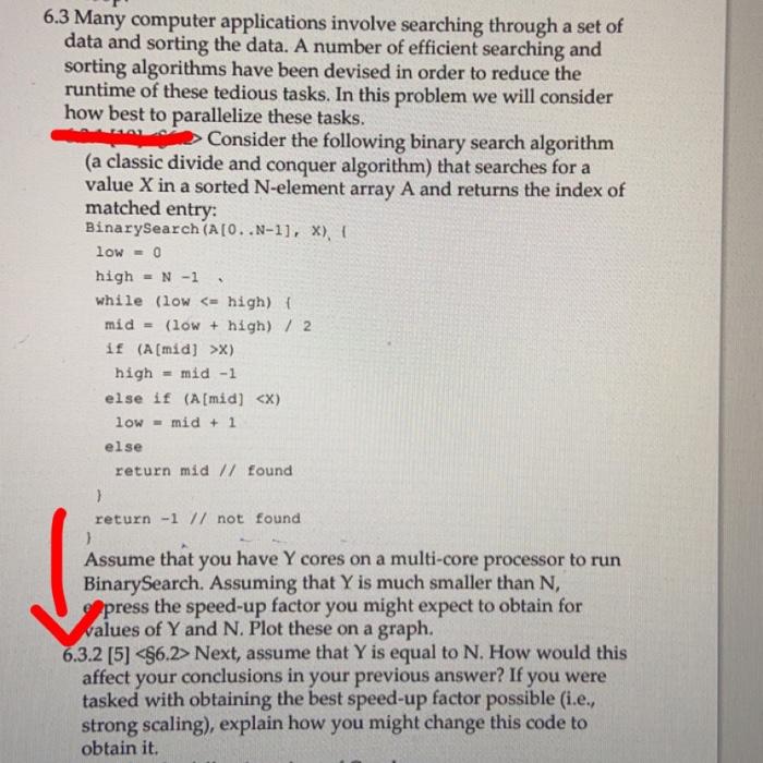 part 6.3.2 6.3 Many computer applications involve searching through a set of