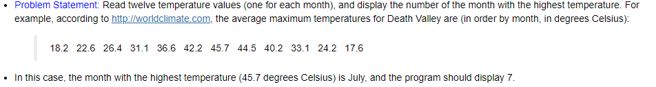  Problem Statement: Read twelve temperature values (one for each month), and