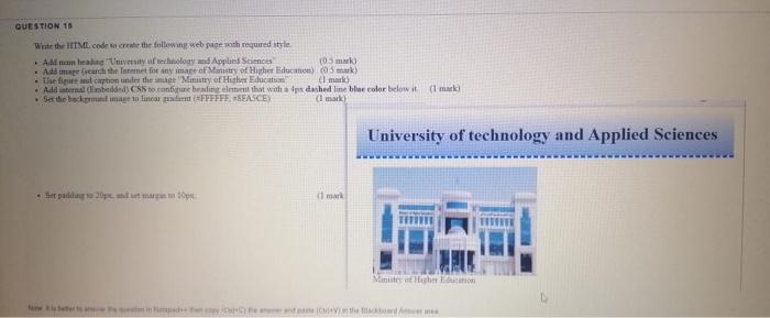  QUESTION 18 WithTML code to create the following webpath required style