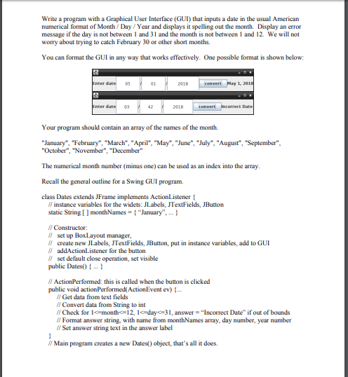  Write a program with a Graphical User Interface (GUI) that inputs