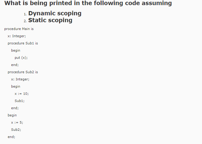 what is being printed in the following code assuming : 1. Dynamic