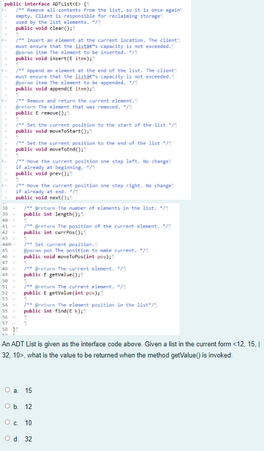 9 public interface ADTList {9 /** Remove all contents from the