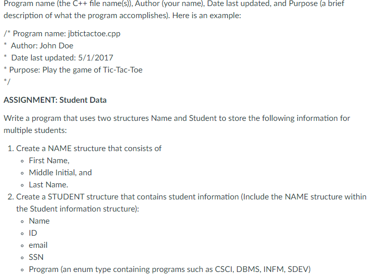  Program name (the C++ file name(s)), Author (your name), Date last