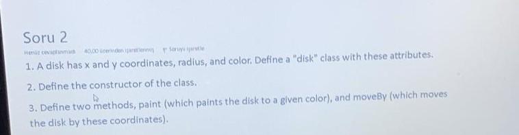  java programming Soru 2 Hem fermone Sony 1. A disk has