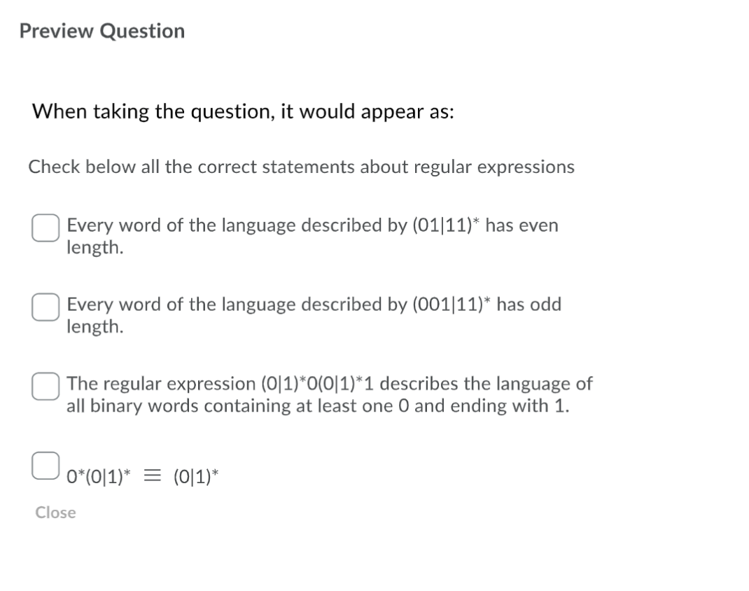  Preview Question When taking the question, it would appear as: Check