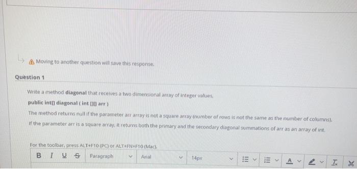 asap please, java programming Moving to another question will save this response.