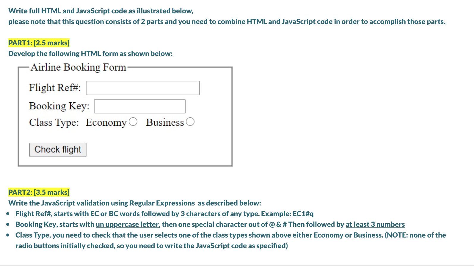 PLEASE VERY URGENT Write full HTML and JavaScript code as illustrated below,