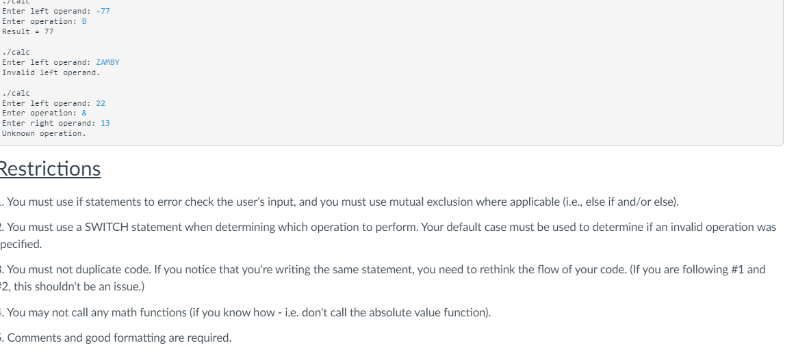 you must declare the appropriate data types. If your program is unable