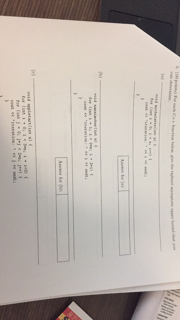 For each C++ function below, give the tightest can asymptotic upper