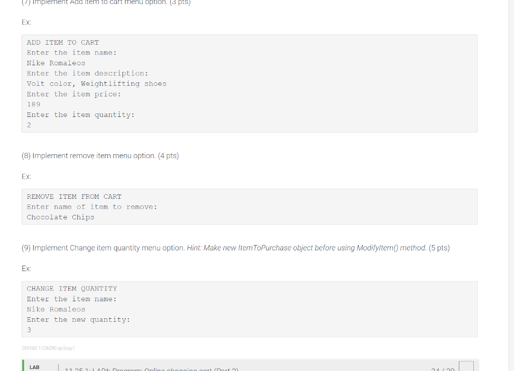 Here is my code so you can run and debug: class ItemToPurchase: