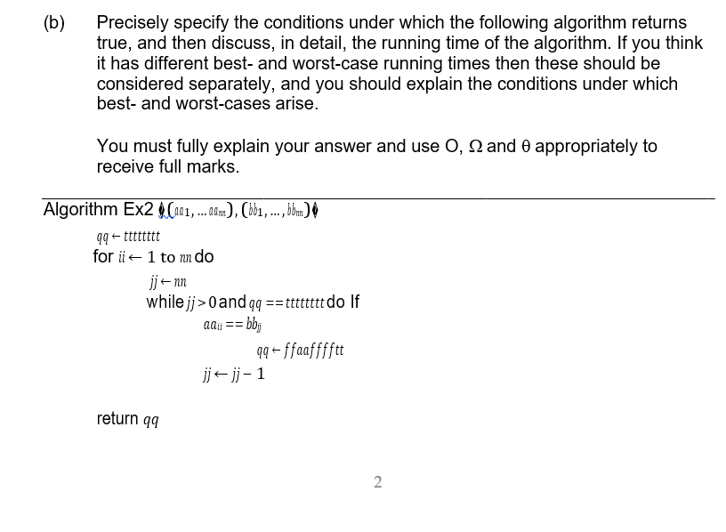  (b) Precisely specify the conditions under which the following algorithm returns