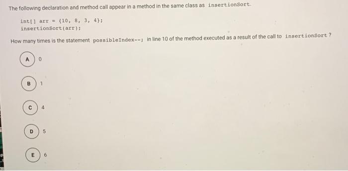 the insertion sort algorithm public static void insertionsort(int elements) { for (int