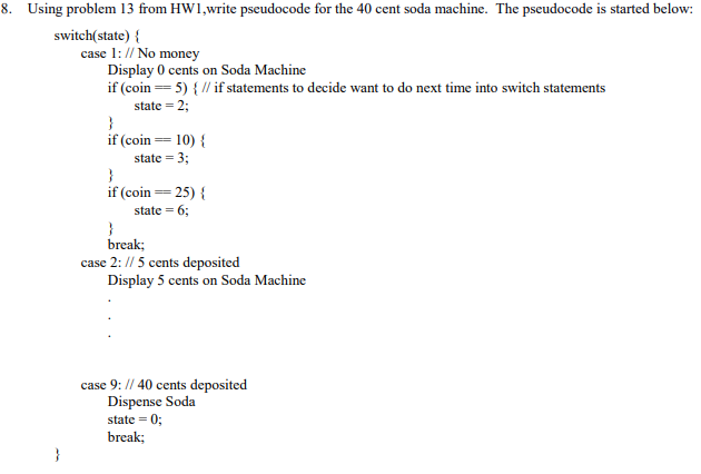  Original Question for this Question 8. Using problem 13 from HW1,write