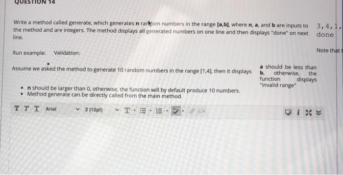  Note that Write a method called generate, which generates n rar
