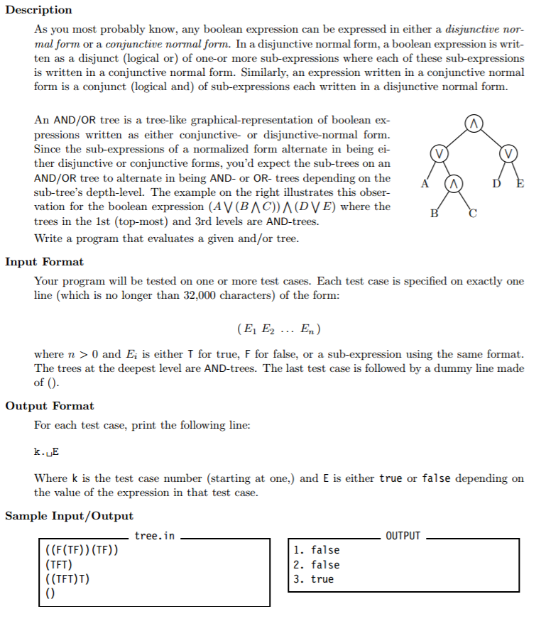 Program in C As you most probably know, any boolean expression can
