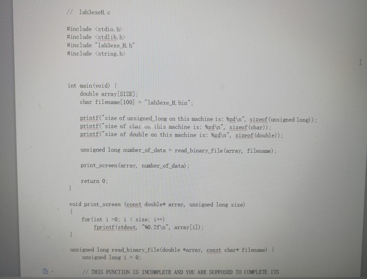 in C This is a post-lab exercise Download files lab3exe H.c, lab3exe