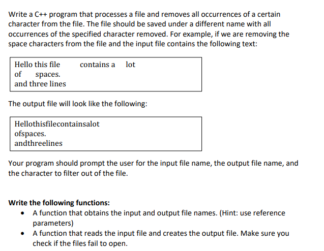 Write a C++ program that processes a file and removes all