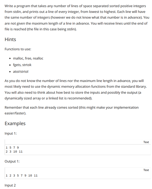 Code to be written in C programming. As the question says, input