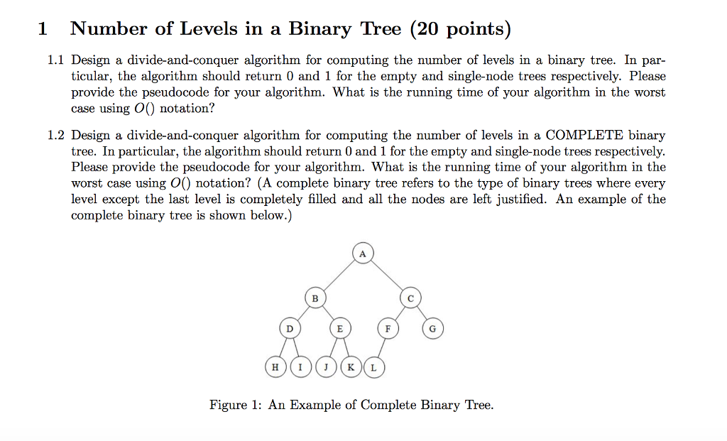 Design a divide-and-conquer algorithm for computing the number of levels in