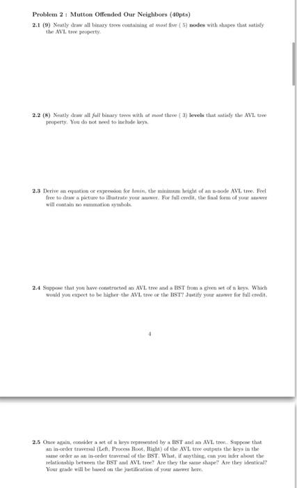 (40pts) 2.1 (9) Neatly dw all buy tres containing at most five
