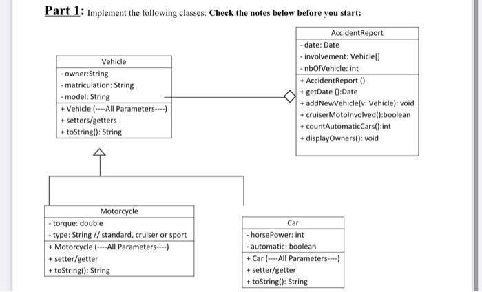 follows: (20pts) 1. Create an AccidentReport object. 2. Add to the report