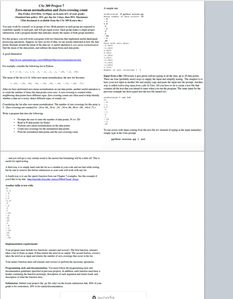 Using Python, complete a zero-mean problem through code You may work by