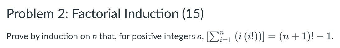 Discrete Computational Structures question: Please explain each step. Thank you. Problem 2: