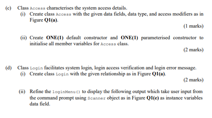 : void Login loginMenu(Access registered User) : vold checkLogin(Access aUser. Access user