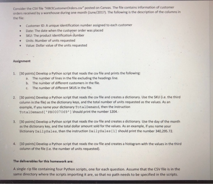  Only need #3 and #4 Consider the CSV file "HW3CustomerOrders.csv" posted