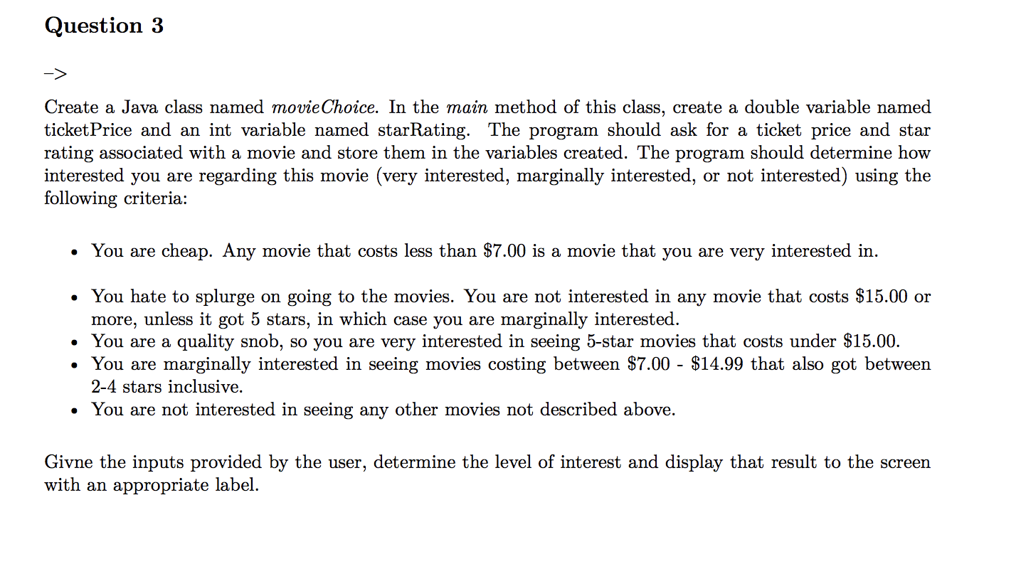 Using Java lenguage Question 3 -> Create a Java class named movie