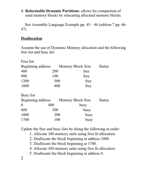  please help thx 4. Relocatable Dynamic Partitions: allows for compaction of