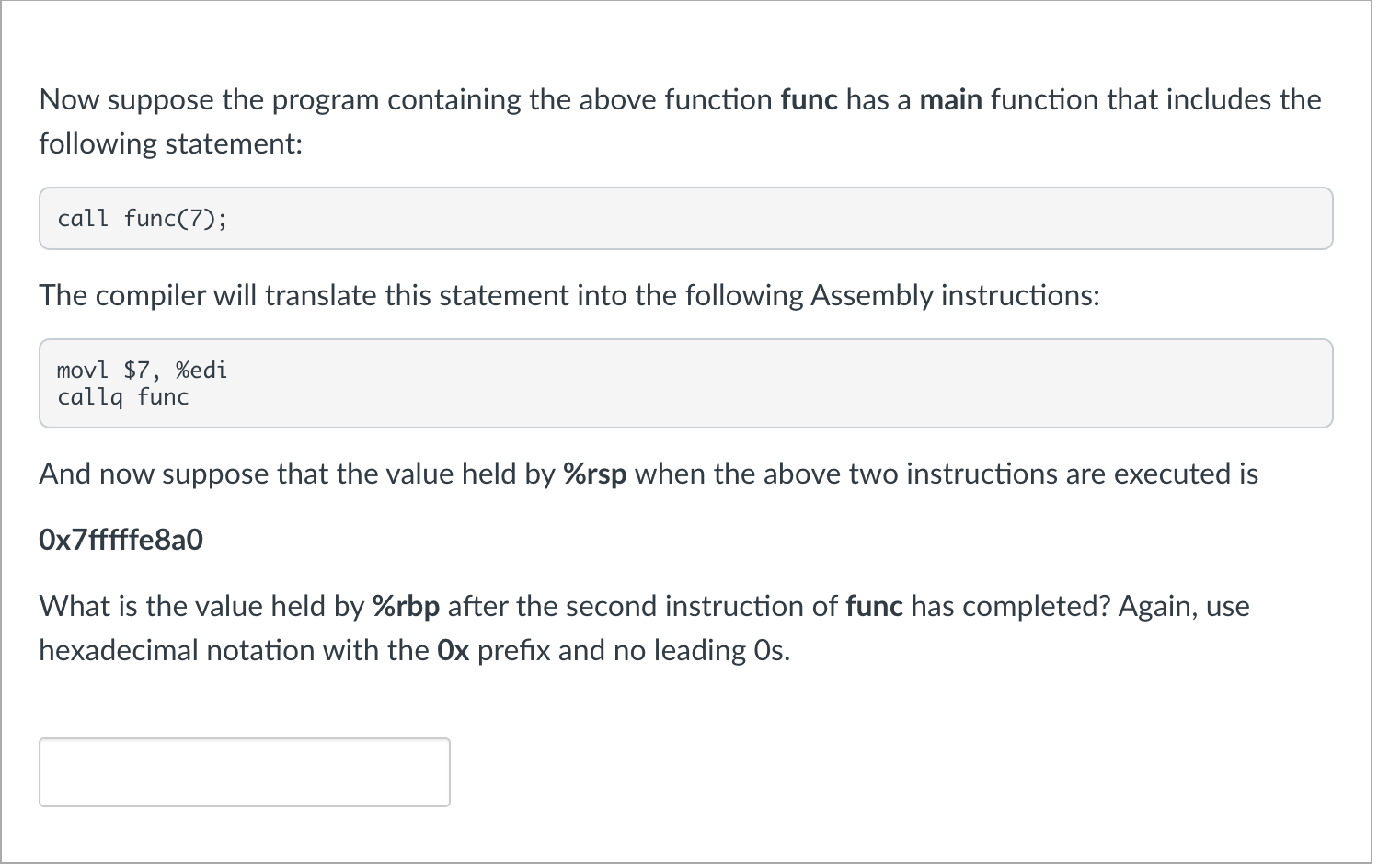  Now suppose the program containing the above function func has a