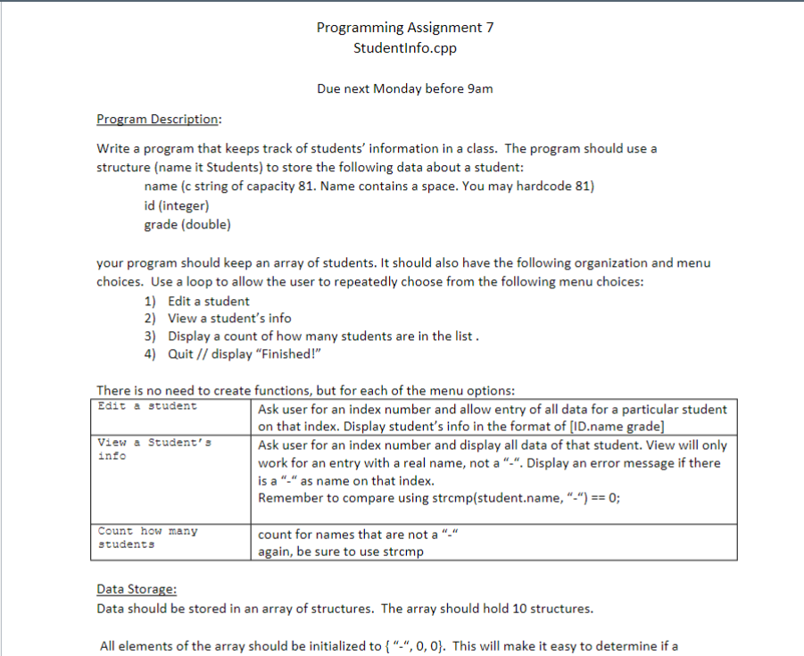  Program Description: Write a program that keeps track of students' information