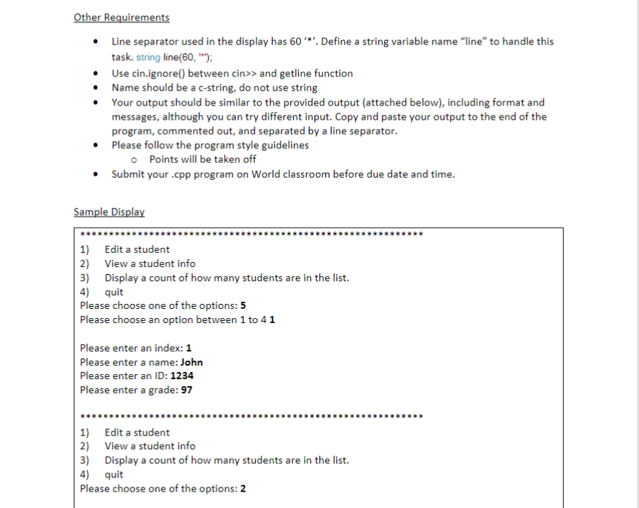 to store the following data about a student: name (c string of