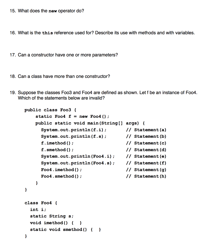 Basi Java Short Questions 15 - 18 15. What does the new