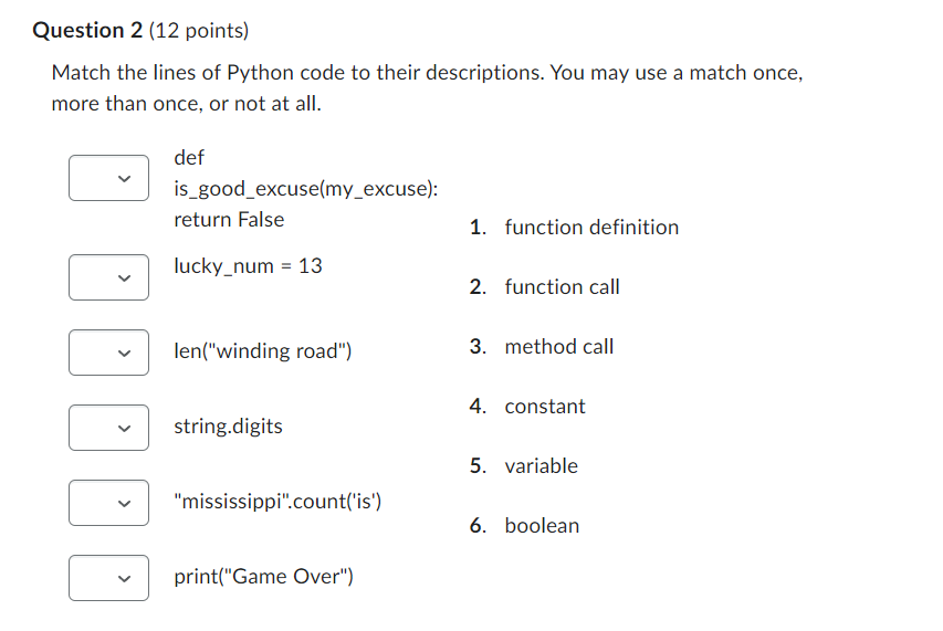  Match the lines of Python code to their descriptions. You may